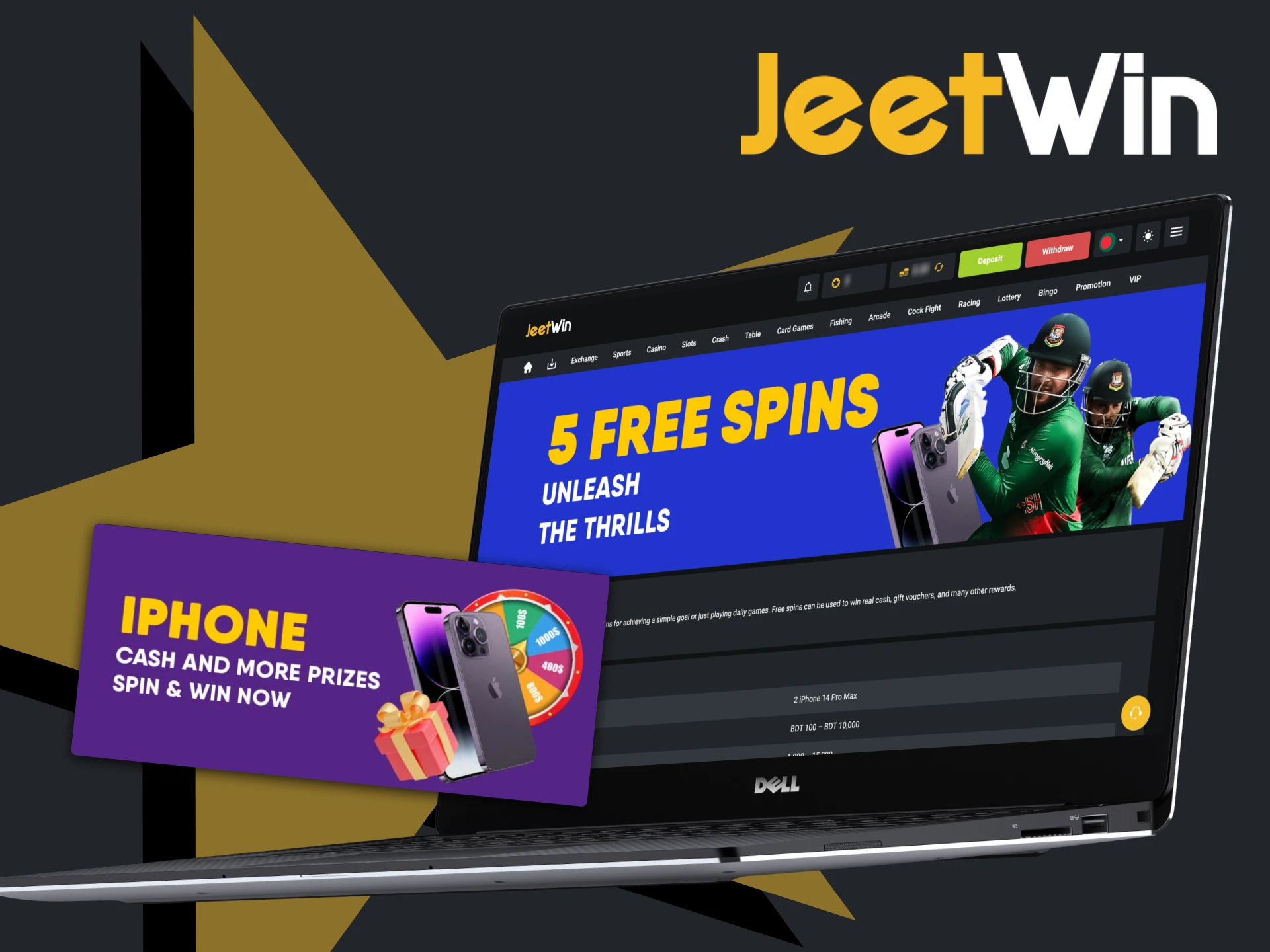 Win prizes with JeetWin's spin and win daily bonus.