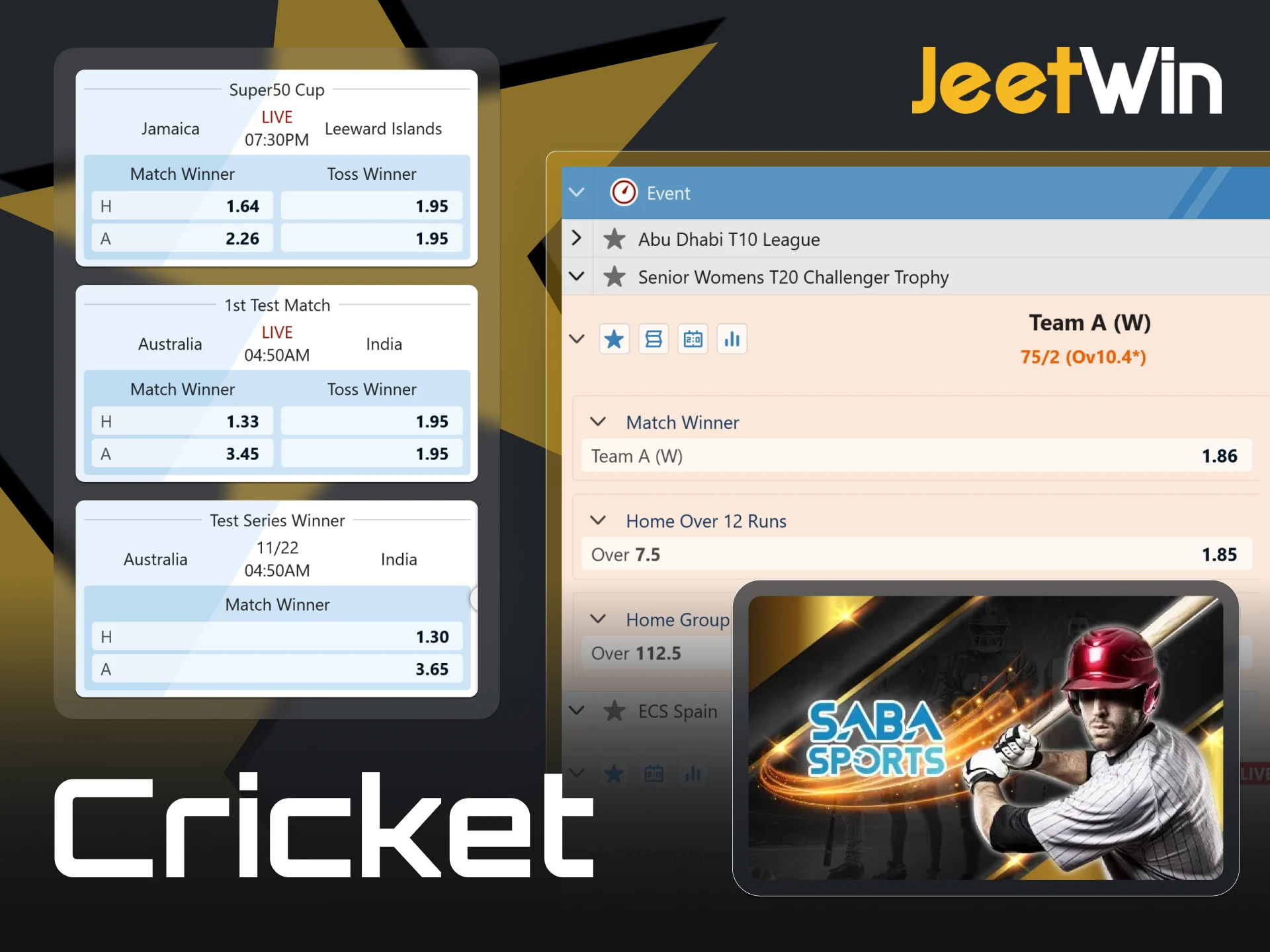 The biggest cricket leagues and popular teams can be bet on with JeetWin.