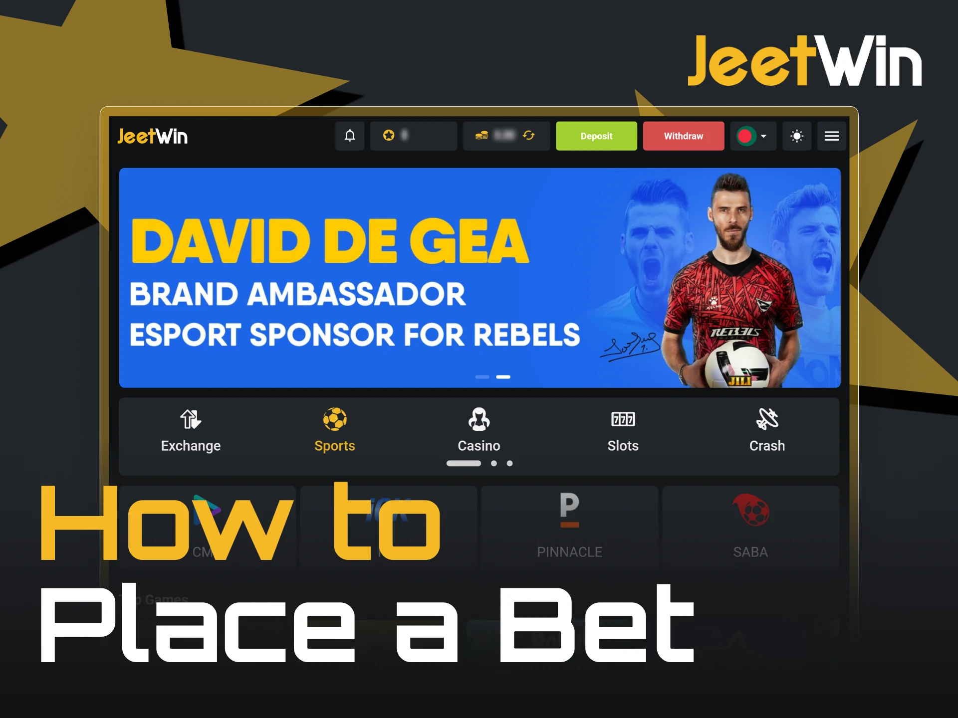 Betting on thousands of sports events with JeetWin is simple.