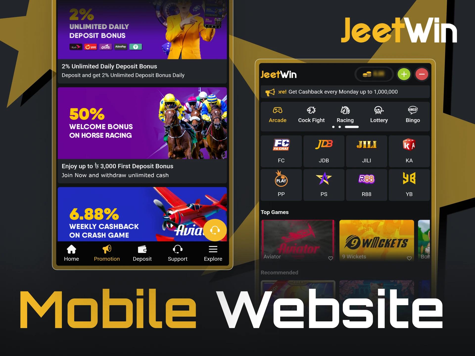 JeetWin's mobile website is a great option.